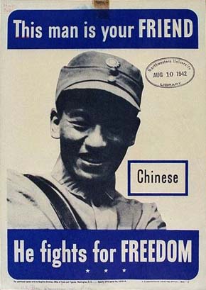 WWII Poster: Chinese: This Man is your FRIEND. He fights for FREEDOM.