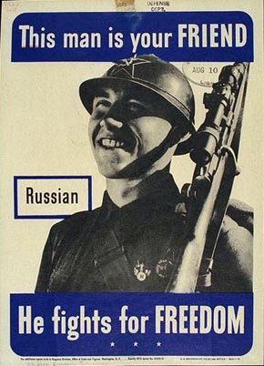 WWII Posters: Russian - This Man is Your Friend! He Fights for Freedom!