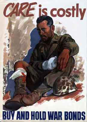 WWII Posters: (Medical) Care is Costly! Buy And Hold War Bonds!