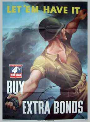 WWII Posters: 4th War Loan - Let'em Have it! Buy Extra Bonds!