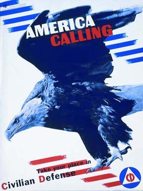 WWII Posters: America Calling! Take Your Place in Civilian Defense (CD)!