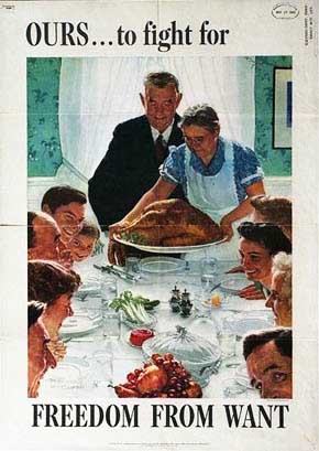 WWII Posters: Ours...to Fight For...Freedom from Want (Family enjoying Thanksgiving turkey)