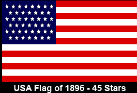 USA Flag of 1896. 45 Stars 45-Utah.
