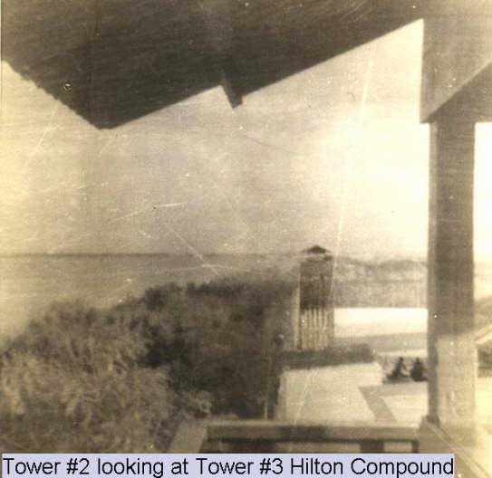 16. Guard Tower #2 looking at Tower #3 at the Hilton compound 1968.