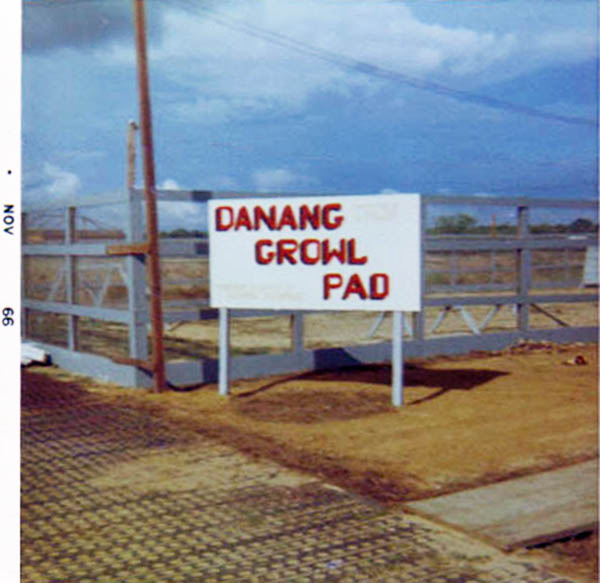 2. Đà Nẵng AB, 366th SPS, K-9: DANANG GROWL PAD sign. Photo by: Lee Miller, 1965-1966. 