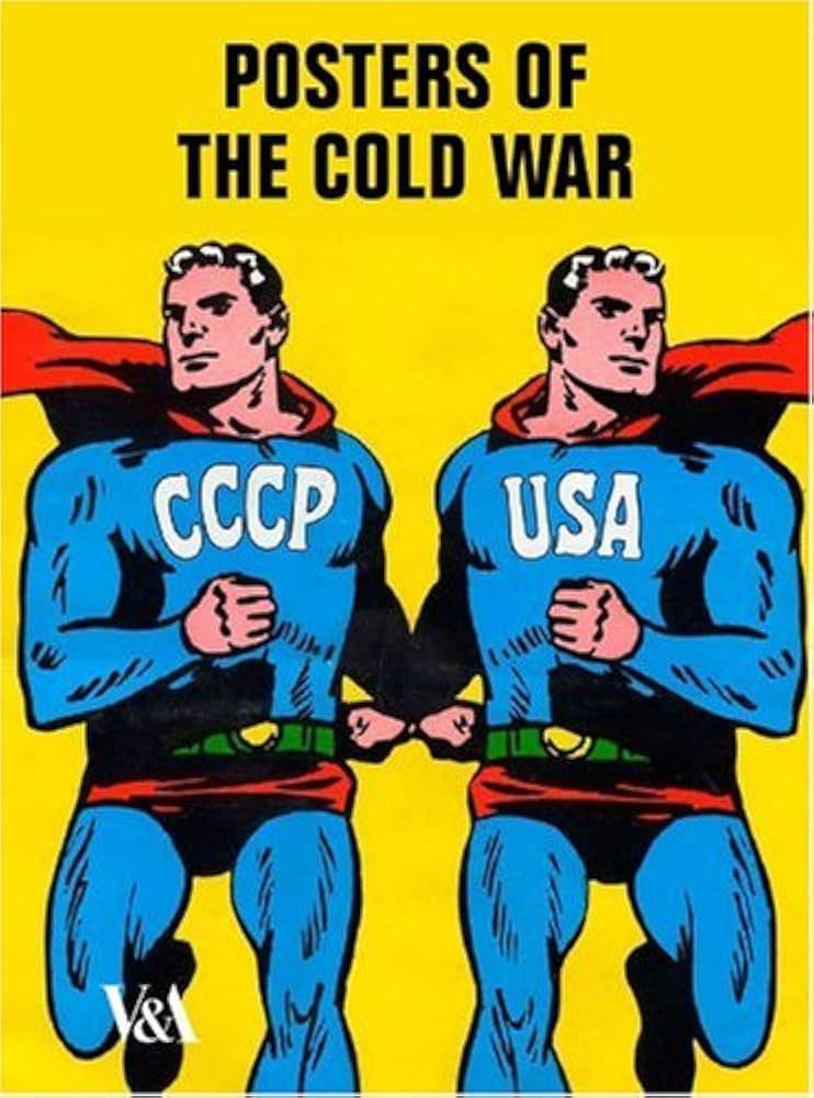 Propaganda Cold War Poster