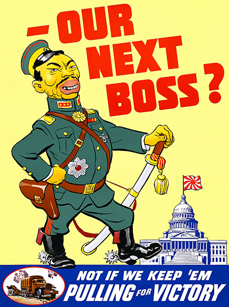 Our Next Boss - Japanese Flag - 1943 - World War II - Propaganda Poster