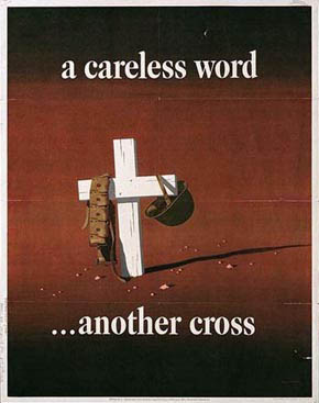 WWII Posters: A Careless Word ... Another Cross (helmet hanging from cross in sand)
