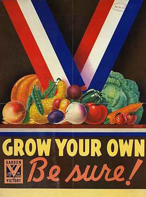 WWII Posters: Grow Your Own (Victory Garden) Be Sure!