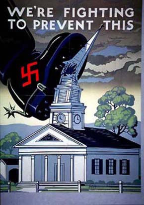 WWII Posters: We're Fighting to Prevent This (Nazi boot crushing church)