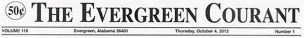 The Evergreen Courant newspaper banner (Alabama).