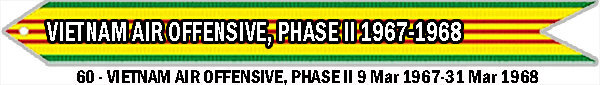 Vietnam Air Offensive, Phase II 1967-1968